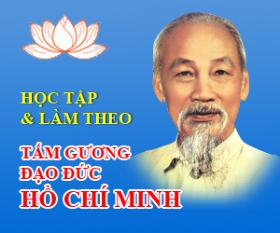 "Học tập và làm theo tấm gương đạo đức Hồ Chí Minh" cần thường xuyên, liên tục.